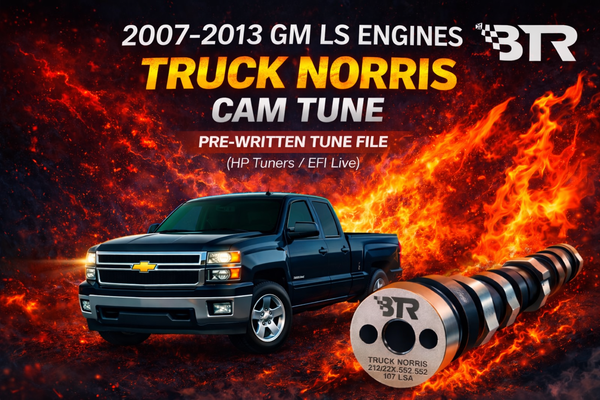 Truck Norris Cam Tune File 5.3 4.8 6.2 LS | BTR | 2007–2013 Silverado Sierra | HP Tuners EFI Live