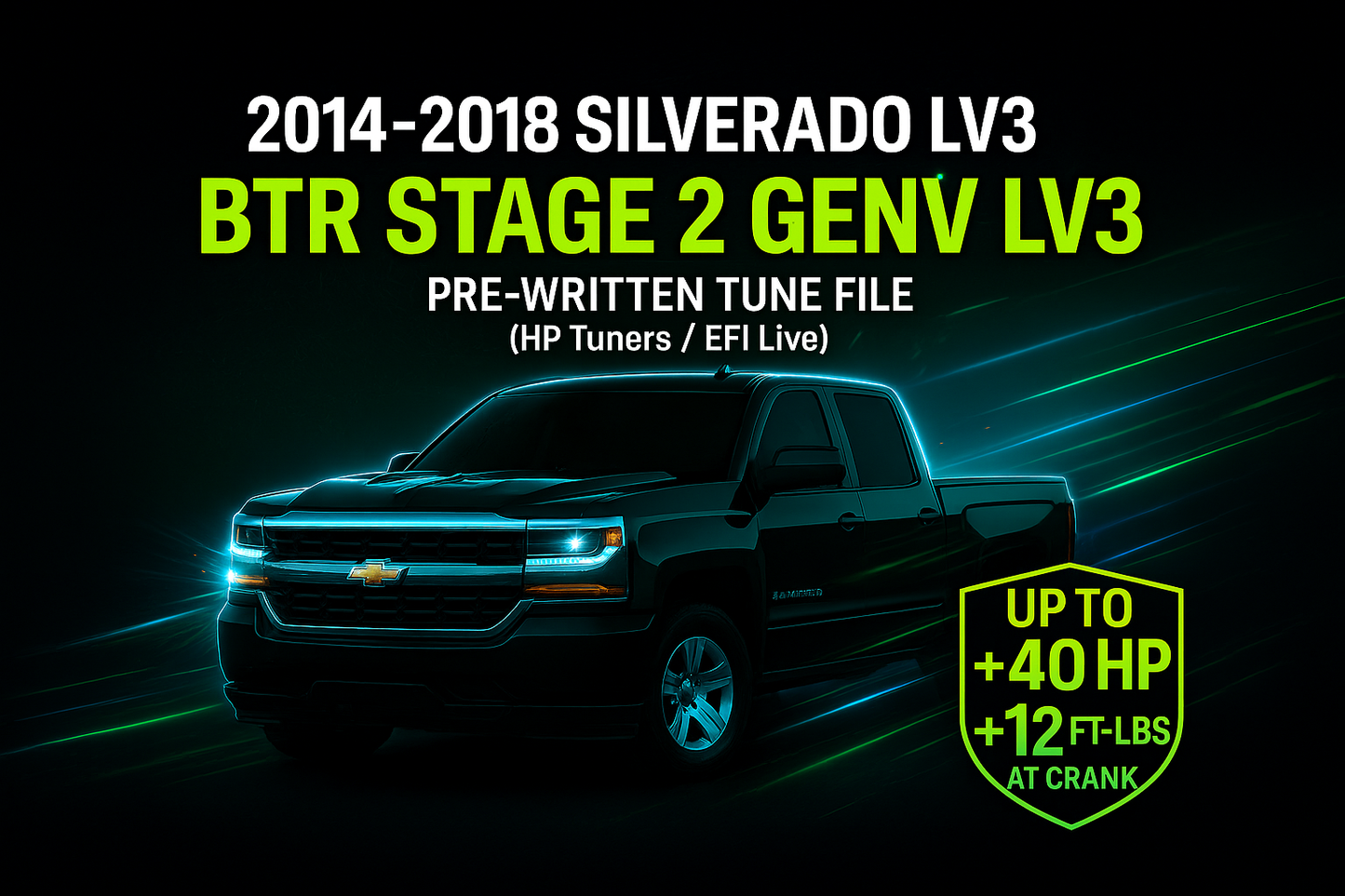 2014-2018 Chevy Silverado, Sierra LV3 (V6) — Chopacabra Cam, Crackle Tune & Performance Pre-Written Tune Files | HP Tuners Required