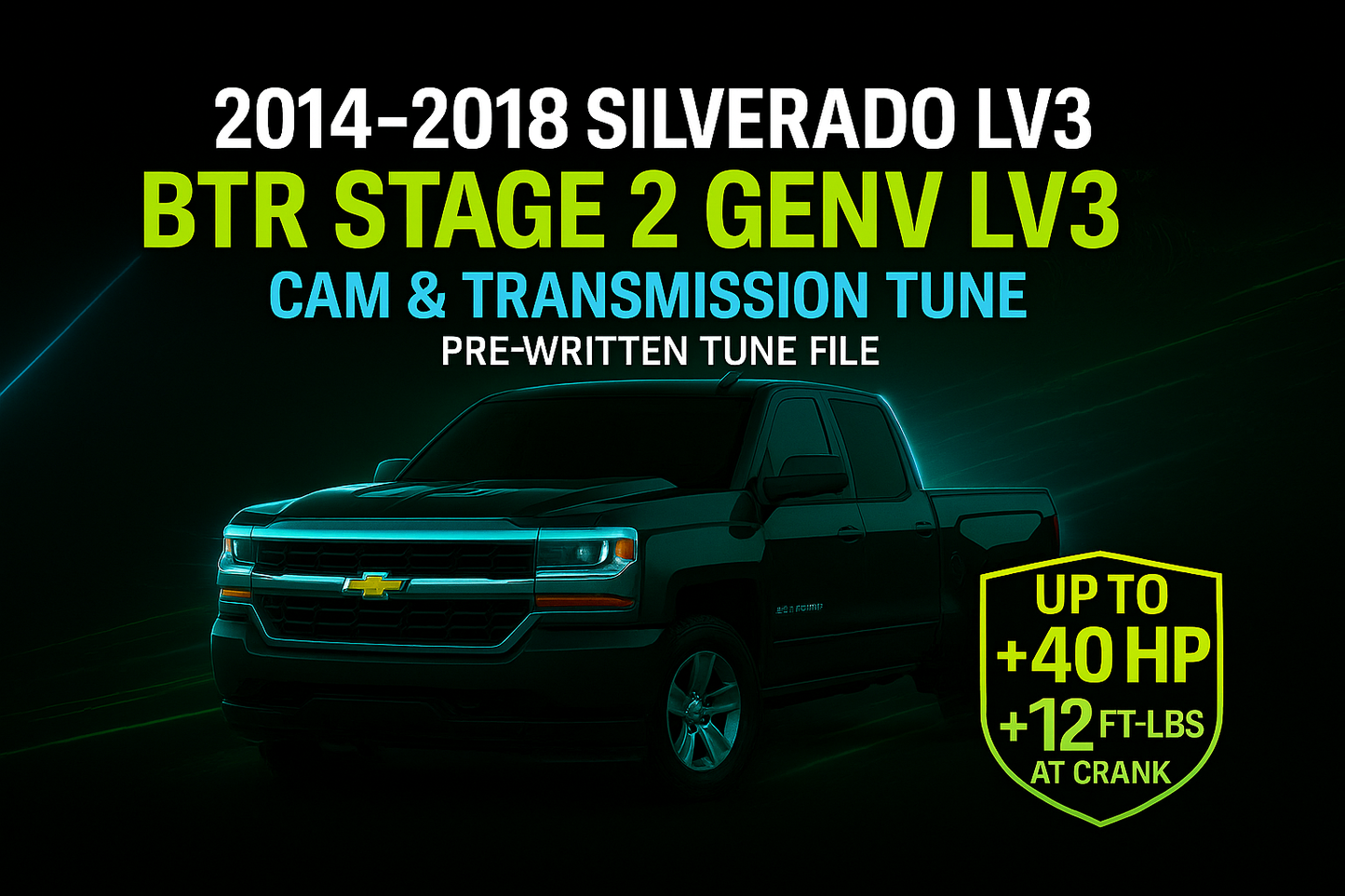 2014-2018 Chevy Silverado, Sierra LV3 (V6) — Chopacabra Cam, Crackle Tune & Performance Pre-Written Tune Files | HP Tuners Required