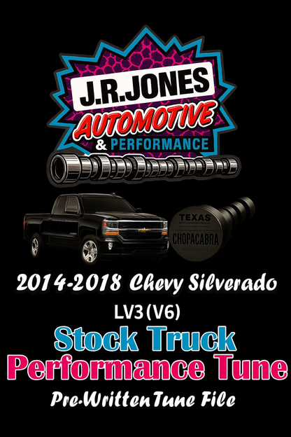 2014-2018 Chevy Silverado, Sierra LV3 (V6) |  Chopacabra Cam, Crackle Tune and Others  Pre-Written Tune Files (HP Tuners Required)