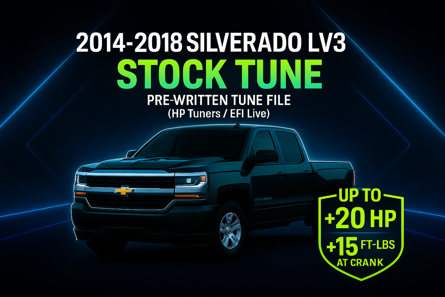 2014-2018 Chevy Silverado, Sierra LV3 (V6) — Chopacabra Cam, Crackle Tune & Performance Pre-Written Tune Files | HP Tuners Required
